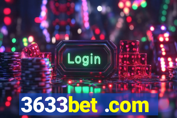 3633bet .com